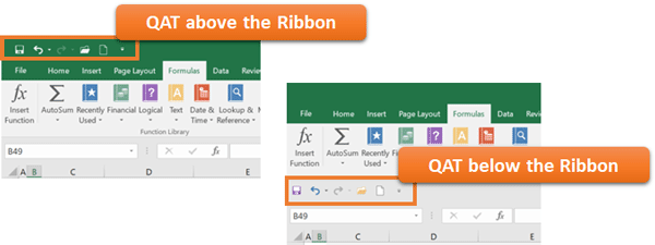 The QAT - Quick Access Toolbar can be displayed both above and below the Ribbon